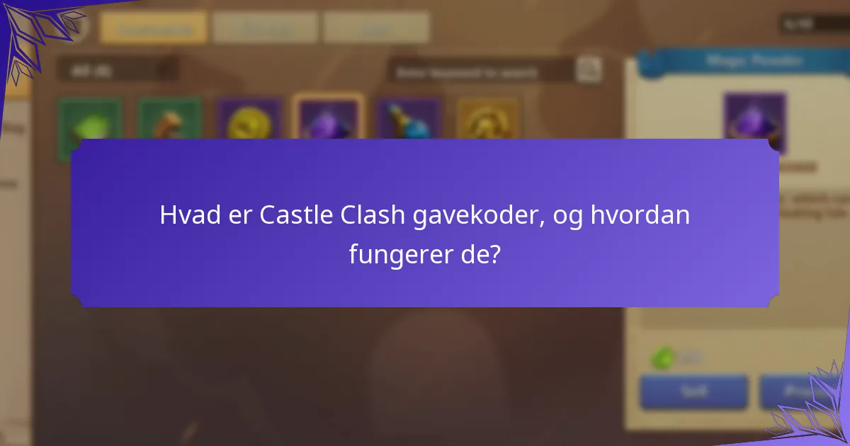 Hvordan kan jeg indløse Castle Clash gavekoder?