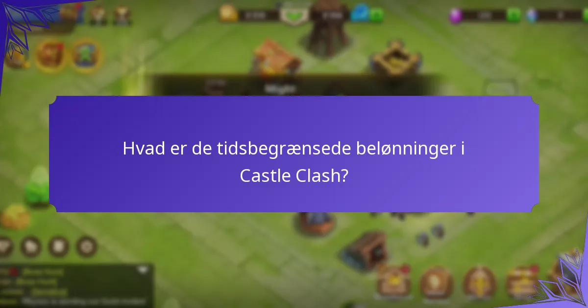 H hvilket eksklusivt indhold kan indløses i Castle Clash?