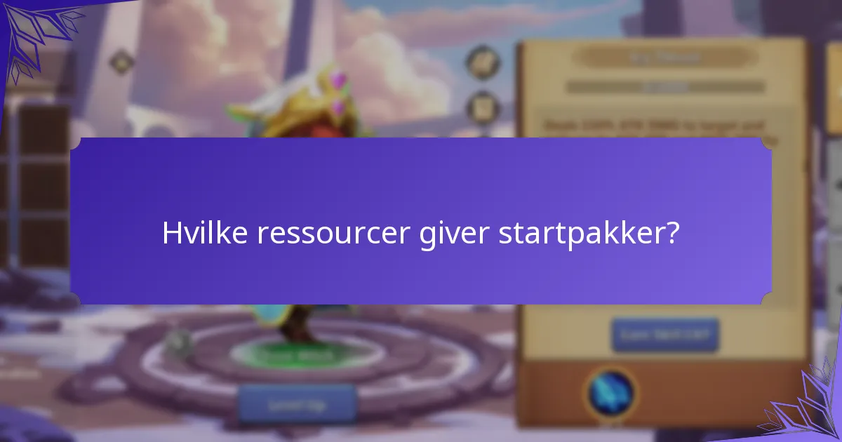 Hvilken startpakke er den bedste for nye spillere?
